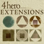4hero presents Extensions Cover Artwork
