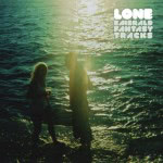 Lone - Emerald Fantasy Tracks Lone - Emerald Fantasy Tracks
