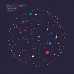 GoGo Penguin – Fanfares GoGo Penguin – Fanfares