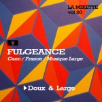 Fulgeance - La Mixette #20 Cover Artwork